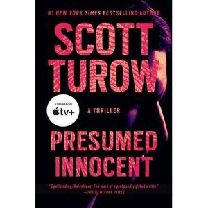 Presumed Innocent -- Scott Turow